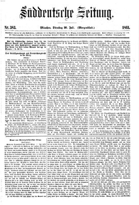 Süddeutsche Zeitung. Morgenblatt (Süddeutsche Zeitung) Dienstag 30. Juli 1861