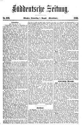 Süddeutsche Zeitung. Morgenblatt (Süddeutsche Zeitung) Donnerstag 1. August 1861