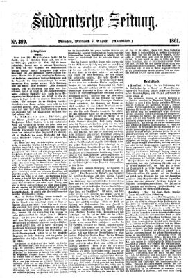 Süddeutsche Zeitung. Morgenblatt (Süddeutsche Zeitung) Mittwoch 7. August 1861