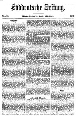 Süddeutsche Zeitung. Morgenblatt (Süddeutsche Zeitung) Dienstag 20. August 1861