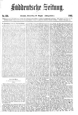 Süddeutsche Zeitung. Morgenblatt (Süddeutsche Zeitung) Donnerstag 29. August 1861