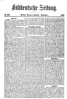 Süddeutsche Zeitung. Morgenblatt (Süddeutsche Zeitung) Montag 2. September 1861