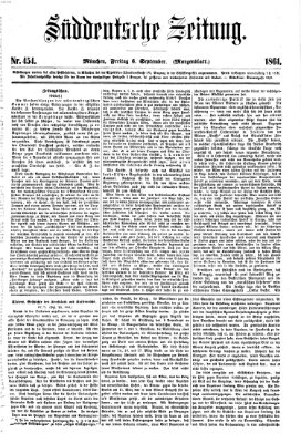 Süddeutsche Zeitung. Morgenblatt (Süddeutsche Zeitung) Freitag 6. September 1861