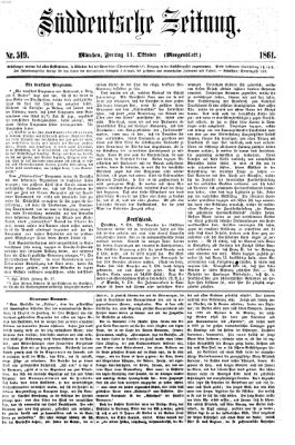 Süddeutsche Zeitung. Morgenblatt (Süddeutsche Zeitung) Freitag 11. Oktober 1861