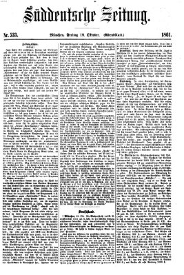 Süddeutsche Zeitung. Morgenblatt (Süddeutsche Zeitung) Freitag 18. Oktober 1861