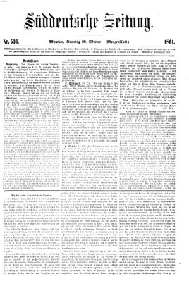 Süddeutsche Zeitung. Morgenblatt (Süddeutsche Zeitung) Sonntag 20. Oktober 1861