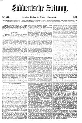 Süddeutsche Zeitung. Morgenblatt (Süddeutsche Zeitung) Dienstag 22. Oktober 1861