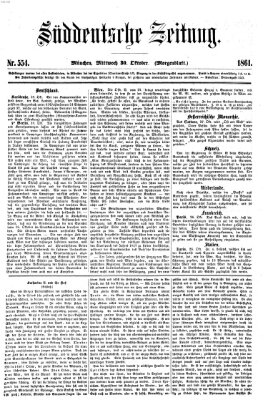 Süddeutsche Zeitung. Morgenblatt (Süddeutsche Zeitung) Mittwoch 30. Oktober 1861