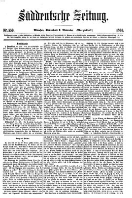 Süddeutsche Zeitung. Morgenblatt (Süddeutsche Zeitung) Samstag 2. November 1861