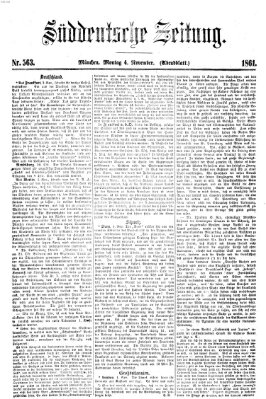 Süddeutsche Zeitung. Morgenblatt (Süddeutsche Zeitung) Montag 4. November 1861