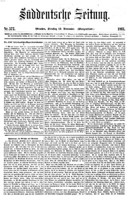 Süddeutsche Zeitung. Morgenblatt (Süddeutsche Zeitung) Dienstag 12. November 1861