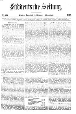 Süddeutsche Zeitung. Morgenblatt (Süddeutsche Zeitung) Samstag 16. November 1861