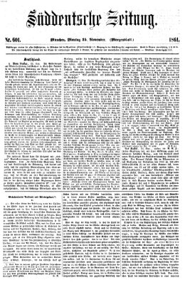 Süddeutsche Zeitung. Morgenblatt (Süddeutsche Zeitung) Montag 25. November 1861