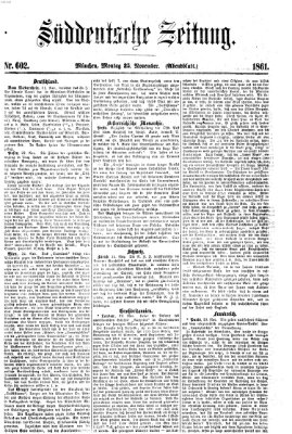 Süddeutsche Zeitung. Morgenblatt (Süddeutsche Zeitung) Montag 25. November 1861