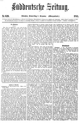 Süddeutsche Zeitung. Morgenblatt (Süddeutsche Zeitung) Donnerstag 5. Dezember 1861