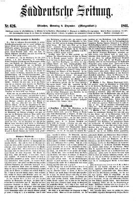 Süddeutsche Zeitung. Morgenblatt (Süddeutsche Zeitung) Sonntag 8. Dezember 1861