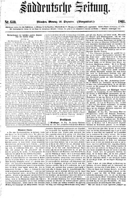 Süddeutsche Zeitung. Morgenblatt (Süddeutsche Zeitung) Montag 16. Dezember 1861