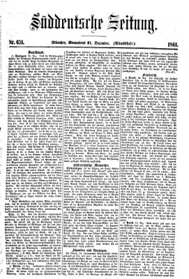 Süddeutsche Zeitung. Morgenblatt (Süddeutsche Zeitung) Samstag 21. Dezember 1861