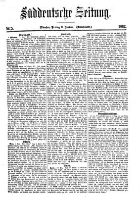 Süddeutsche Zeitung. Morgenblatt (Süddeutsche Zeitung) Freitag 3. Januar 1862