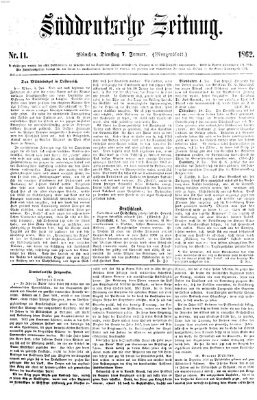 Süddeutsche Zeitung. Morgenblatt (Süddeutsche Zeitung) Dienstag 7. Januar 1862