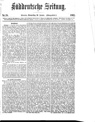 Süddeutsche Zeitung. Morgenblatt (Süddeutsche Zeitung) Donnerstag 16. Januar 1862