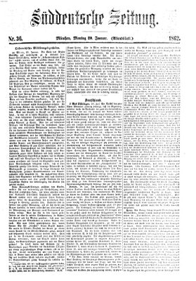 Süddeutsche Zeitung. Morgenblatt (Süddeutsche Zeitung) Montag 20. Januar 1862