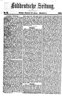 Süddeutsche Zeitung. Morgenblatt (Süddeutsche Zeitung) Samstag 25. Januar 1862