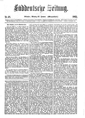 Süddeutsche Zeitung. Morgenblatt (Süddeutsche Zeitung) Montag 27. Januar 1862