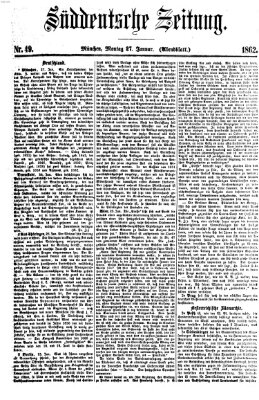 Süddeutsche Zeitung. Morgenblatt (Süddeutsche Zeitung) Montag 27. Januar 1862