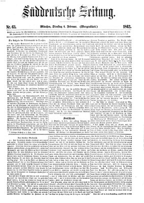 Süddeutsche Zeitung. Morgenblatt (Süddeutsche Zeitung) Dienstag 4. Februar 1862