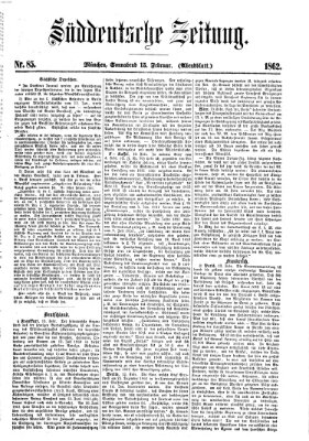 Süddeutsche Zeitung. Morgenblatt (Süddeutsche Zeitung) Samstag 15. Februar 1862