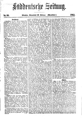 Süddeutsche Zeitung. Morgenblatt (Süddeutsche Zeitung) Samstag 22. Februar 1862