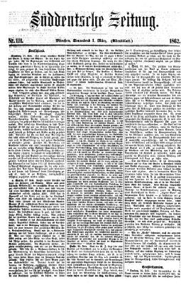 Süddeutsche Zeitung. Morgenblatt (Süddeutsche Zeitung) Samstag 1. März 1862