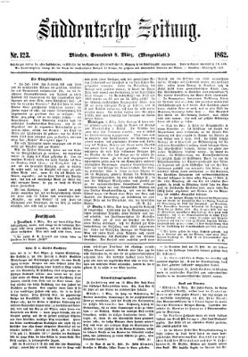 Süddeutsche Zeitung. Morgenblatt (Süddeutsche Zeitung) Samstag 8. März 1862