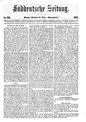 Süddeutsche Zeitung. Morgenblatt (Süddeutsche Zeitung) Mittwoch 12. März 1862