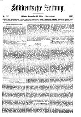 Süddeutsche Zeitung. Morgenblatt (Süddeutsche Zeitung) Donnerstag 13. März 1862