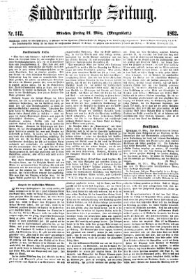 Süddeutsche Zeitung. Morgenblatt (Süddeutsche Zeitung) Freitag 21. März 1862