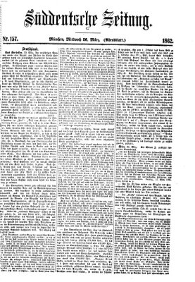 Süddeutsche Zeitung. Morgenblatt (Süddeutsche Zeitung) Mittwoch 26. März 1862