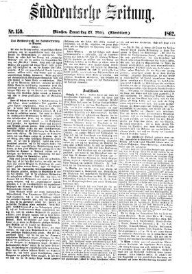 Süddeutsche Zeitung. Morgenblatt (Süddeutsche Zeitung) Donnerstag 27. März 1862