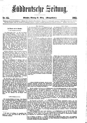 Süddeutsche Zeitung. Morgenblatt (Süddeutsche Zeitung) Montag 31. März 1862