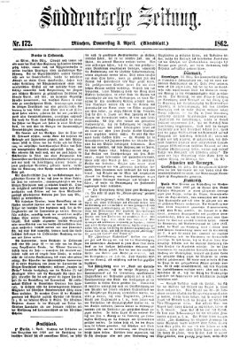 Süddeutsche Zeitung. Morgenblatt (Süddeutsche Zeitung) Donnerstag 3. April 1862