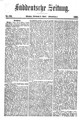 Süddeutsche Zeitung. Morgenblatt (Süddeutsche Zeitung) Mittwoch 9. April 1862