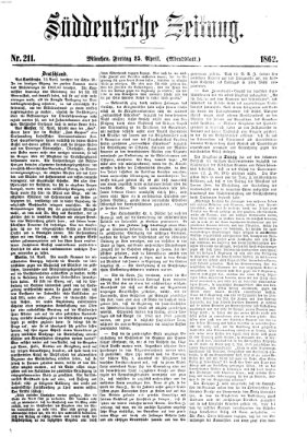 Süddeutsche Zeitung. Morgenblatt (Süddeutsche Zeitung) Freitag 25. April 1862