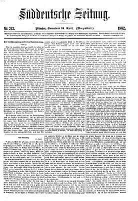 Süddeutsche Zeitung. Morgenblatt (Süddeutsche Zeitung) Samstag 26. April 1862