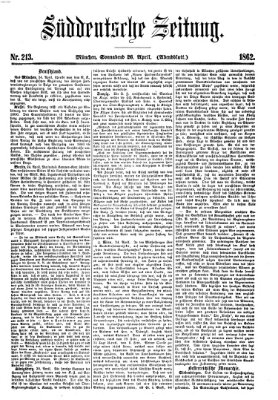 Süddeutsche Zeitung. Morgenblatt (Süddeutsche Zeitung) Samstag 26. April 1862