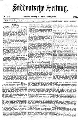 Süddeutsche Zeitung. Morgenblatt (Süddeutsche Zeitung) Sonntag 27. April 1862