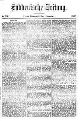 Süddeutsche Zeitung. Morgenblatt (Süddeutsche Zeitung) Samstag 3. Mai 1862