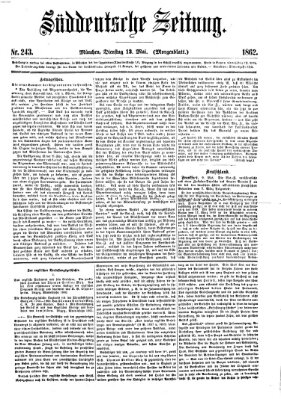 Süddeutsche Zeitung. Morgenblatt (Süddeutsche Zeitung) Dienstag 13. Mai 1862