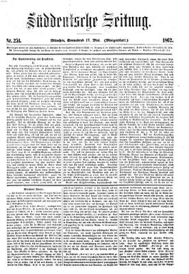 Süddeutsche Zeitung. Morgenblatt (Süddeutsche Zeitung) Samstag 17. Mai 1862