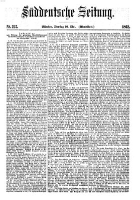 Süddeutsche Zeitung. Morgenblatt (Süddeutsche Zeitung) Dienstag 20. Mai 1862